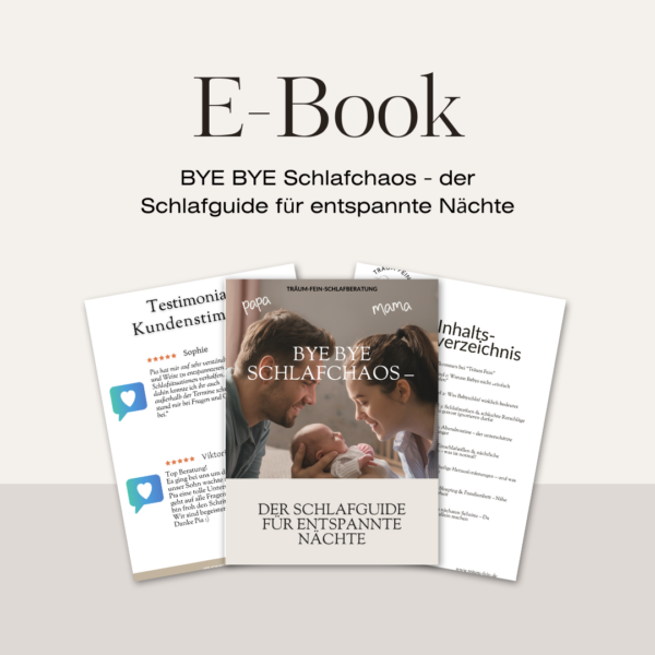 Bye Bye Schlafchaos – Der Schlafguide für entspannte Nächte